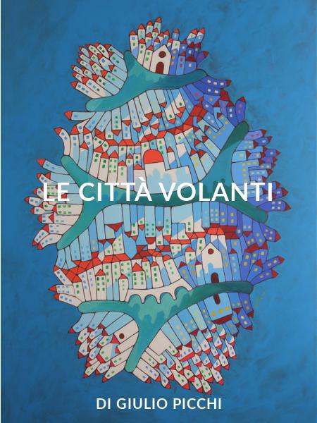 Le Città Volanti