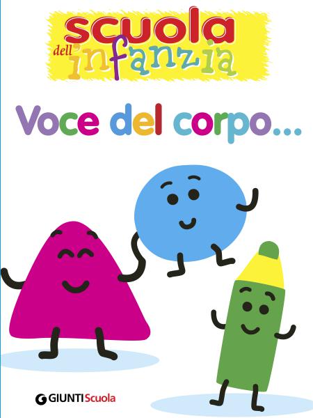 Voce del corpo…