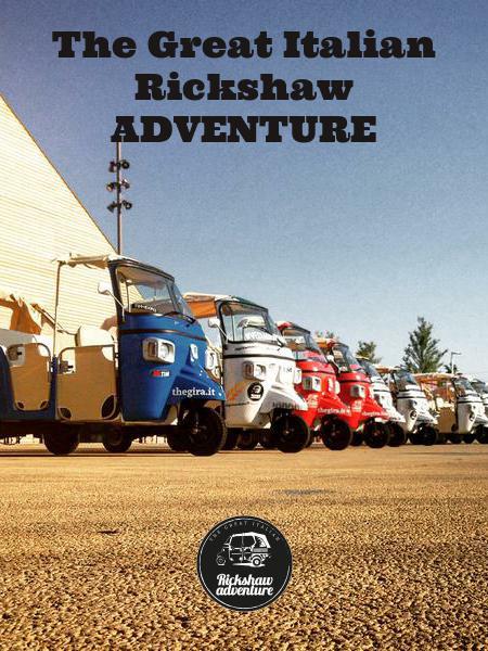 The Great Italian Rickshaw ADVENTURE