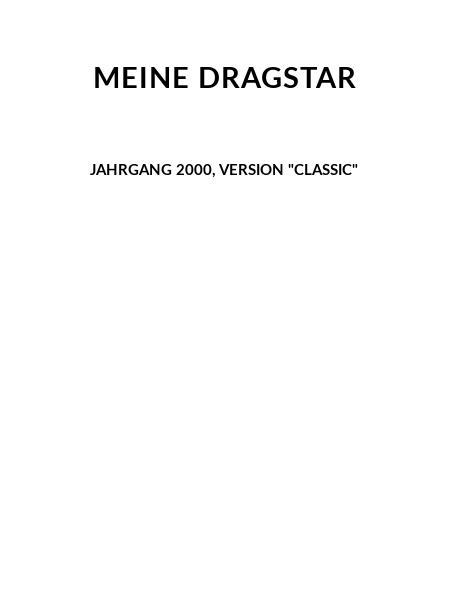 Meine DRAGSTAR
