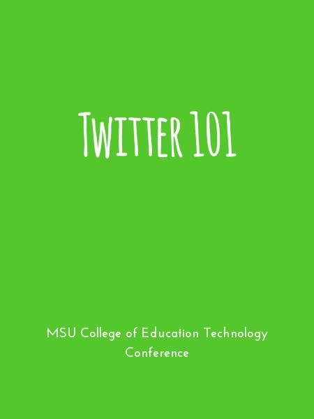 Twitter 101