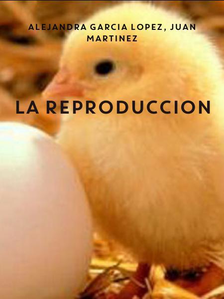LA REPRODUCCION
