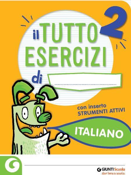 Il Tutto Esercizi - Italiano 2