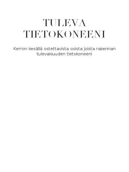 tuleva tietokoneeni